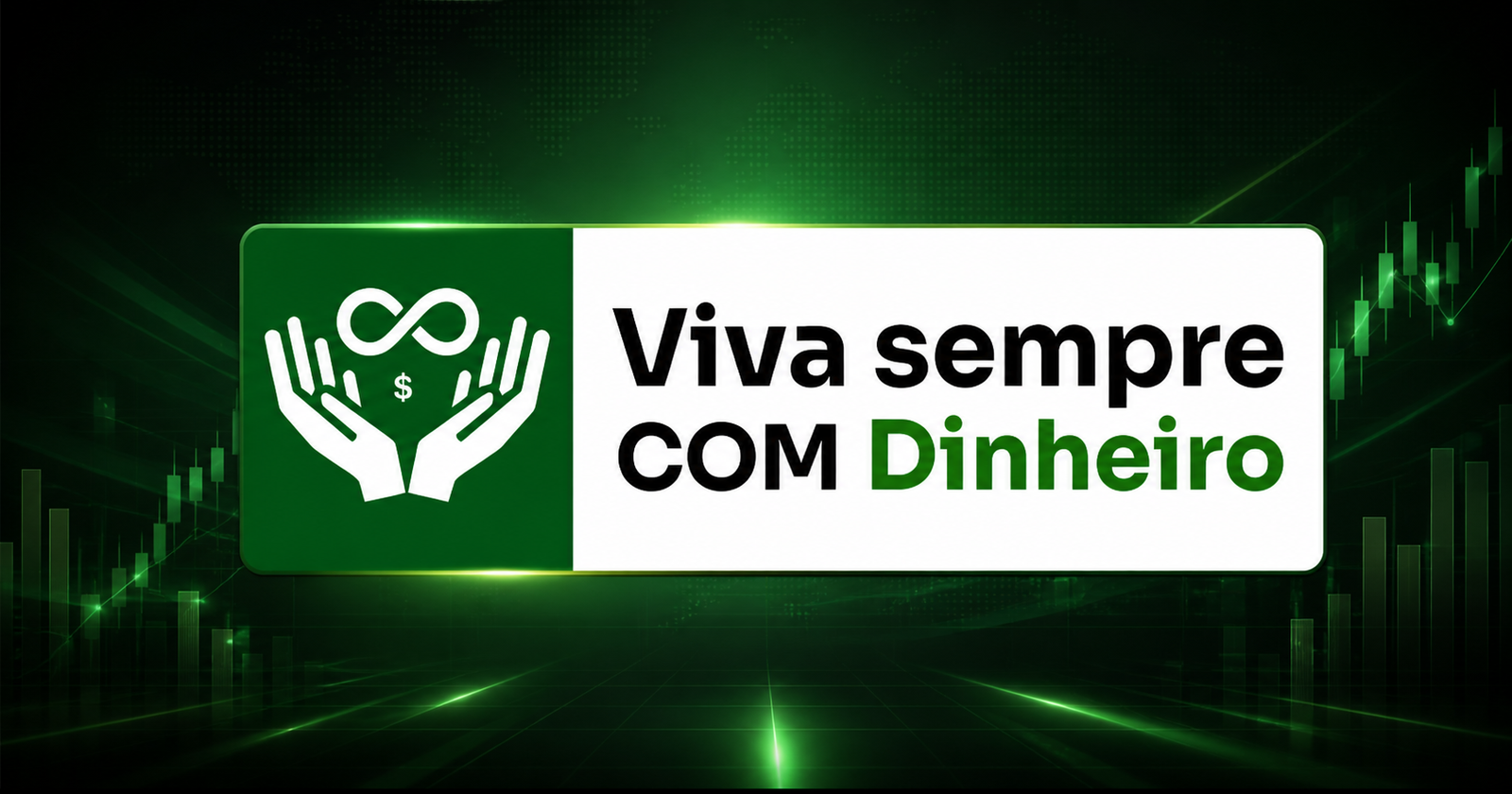 Viva Sempre com Dinheiro